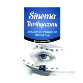 Sinema Tarihyazımı - Fatma Okumuş