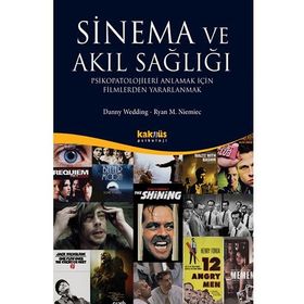 Sinema ve Akıl Sağlığı - Ryan M. Niemiec Danny Wedding