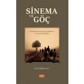 Sinema ve Göç Nobel Bilimsel Eserler