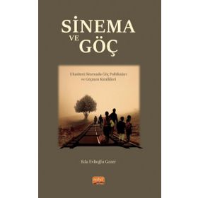 Sinema ve Göç Nobel Bilimsel Eserler