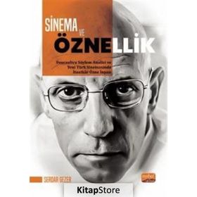 Sinema ve Öznellik Serdar Gezer