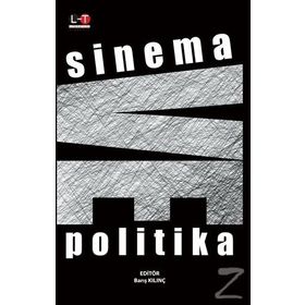Sinema ve Politika - Barış Kılınç