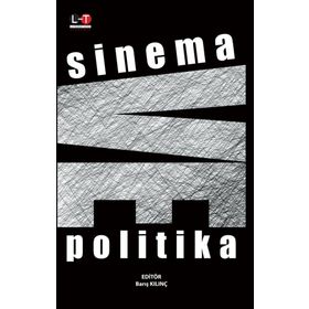 Sinema ve Politika - Barış Kılınç
