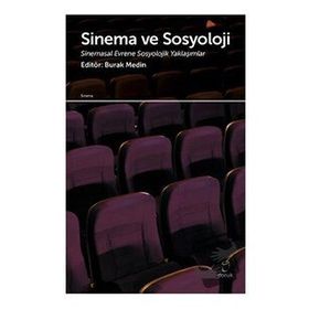Sinema ve Sosyoloji - Kolektif