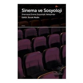 Sinema ve Sosyoloji - Kolektif