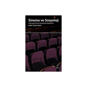 Sinema ve Sosyoloji - Kolektif