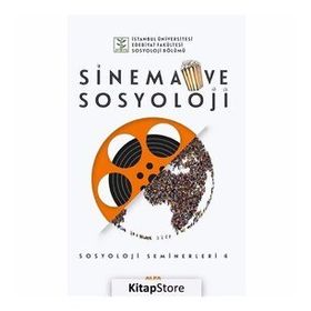Sinema ve Sosyoloji - Sosyoloji Seminerleri 4 - Alfa Yayıncılık