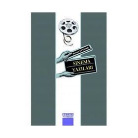 SINEMA YAZILARI - SERHAN EVYAPAN