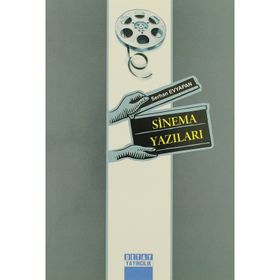 SINEMA YAZILARI - SERHAN EVYAPAN