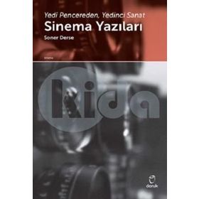 Sinema Yazıları - Soner Derse