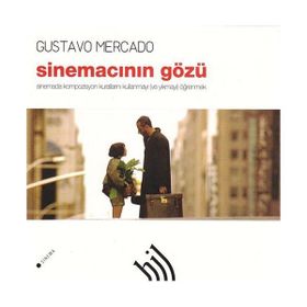 SİNEMACININ GÖZÜ - GUSTAVO MERCADO