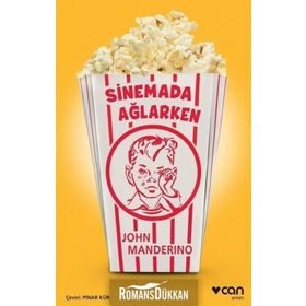 Sinemada Ağlarken - John Manderino