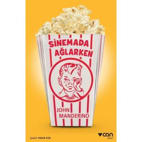 Sinemada Ağlarken - John Manderino