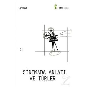 SINEMADA ANLATI VE TÜRLERİ - FATMA KÜÇÜKKURT