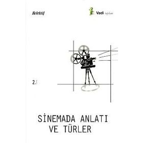 SINEMADA ANLATI VE TÜRLERİ - FATMA KÜÇÜKKURT