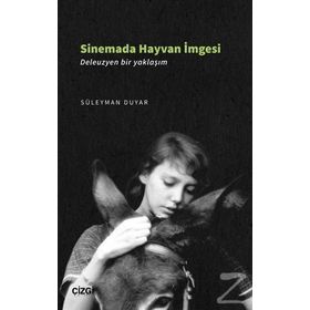 Sinemada Hayvan İmgesi - Süleyman Duyar