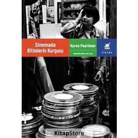 Sinemada Ritimlerin Kurgusu - Karen Pearlman