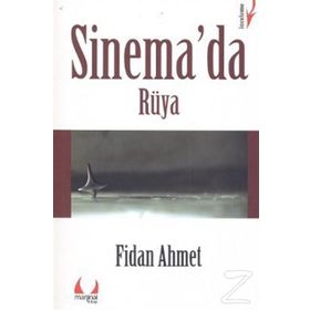 SINEMA'DA RÜYA - FIDAN AHMET