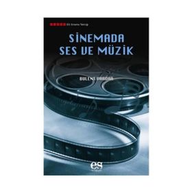 SINEMADA SES VE MÜZİK - BÜLENT VARDAR