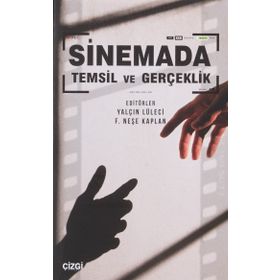 Sinemada Temsil ve Gerçeklik - Çizgi Kitabevi Yayınları