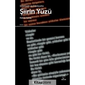 Sinemada ve Edebiyatta Şiirin Yüzü - Hakan Savaş