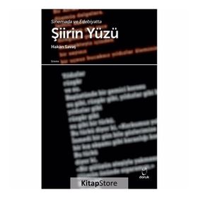 Sinemada ve Edebiyatta Şiirin Yüzü - Hakan Savaş
