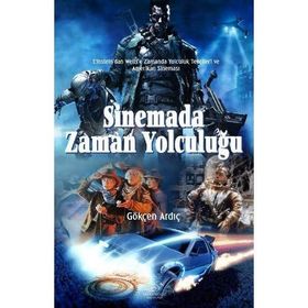 Sinemada Zaman Yolculuğu - Gökçen Ardıç