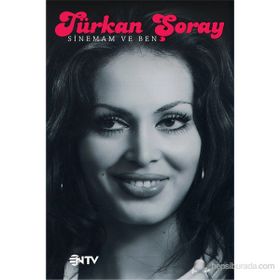 SINEMAM VE BEN - TÜRKAN ŞORAY
