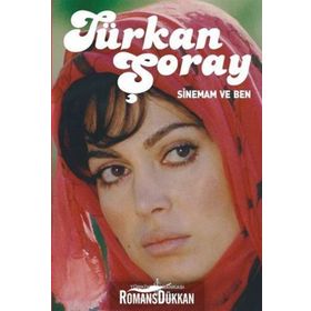 SINEMAM VE BEN - TÜRKAN ŞORAY