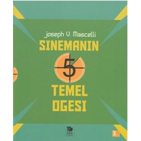 SİNEMANIN 5 TEMEL ÖĞESİ - JOSEPH V. MASCELLI