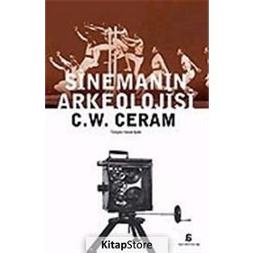 SİNEMANIN ARKEOLOJISI - C. W. CERAM