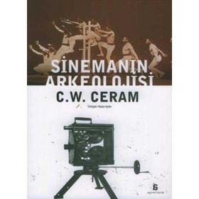 SİNEMANIN ARKEOLOJISI - C. W. CERAM