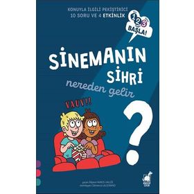 Sinemanın Sihri Nereden Gelir? - 1 2 3 Başla Serisi - Rejane Hamu