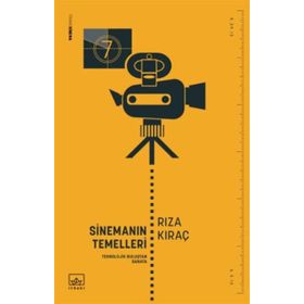 Sinemanın Temelleri - Rıza Kıraç