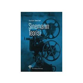 Sinemanın Teorisi - Soner Sert - Yordam Kitap