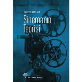 Sinemanın Teorisi - Soner Sert - Yordam Kitap