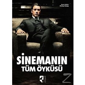 Sinemanın Tüm Öyküsü - Philip Kemp