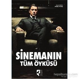 Sinemanın Tüm Öyküsü - Philip Kemp