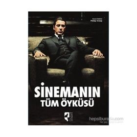 Sinemanın Tüm Öyküsü - Philip Kemp