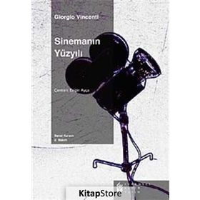SİNEMANIN YÜZ YILI - GIORGIO VINCENTI