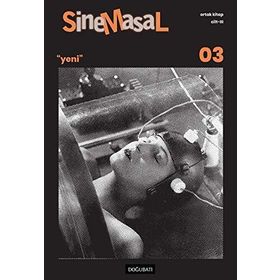 Sinemasal 03 - Dilek Tunalı