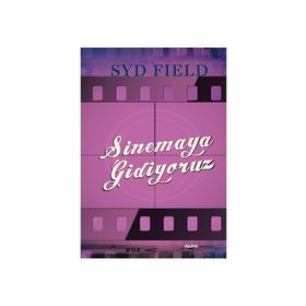 SINEMAYA GIDIYORUZ - SYD FIELD