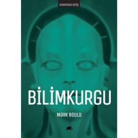 Sinemaya Giriş Bilimkurgu - Mark Bould