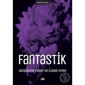 Sinemaya Giriş Fantastik - Jacqueline Furby Claire Hines