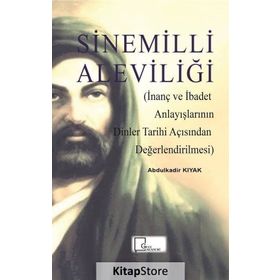 Sinemilli Aleviliği - Abdülkadir Kıyak