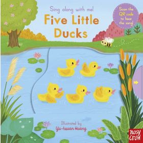 Sing Along With Me! Five Little Ducks - Nosy Crow Yayınları
