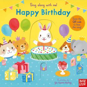 Sing Along with Me! Happy Birthday - Nosy Crow Yayınları