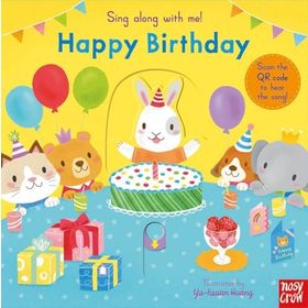 Sing Along with Me! Happy Birthday - Nosy Crow Yayınları