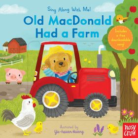Sing Along With Me! Old Macdonald had a Farm - Nosy Crow Yayınları