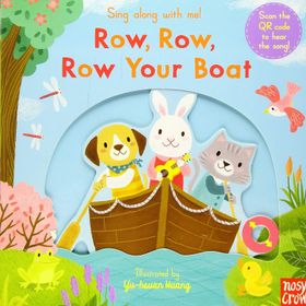 Sing Along With Me! Row Row Row Your Boat-Nosy Crow Publishing